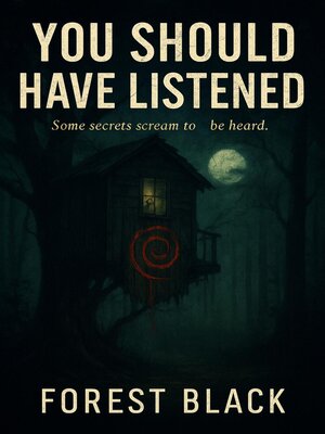 cover image of You Should Have Listened